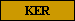 KER KER